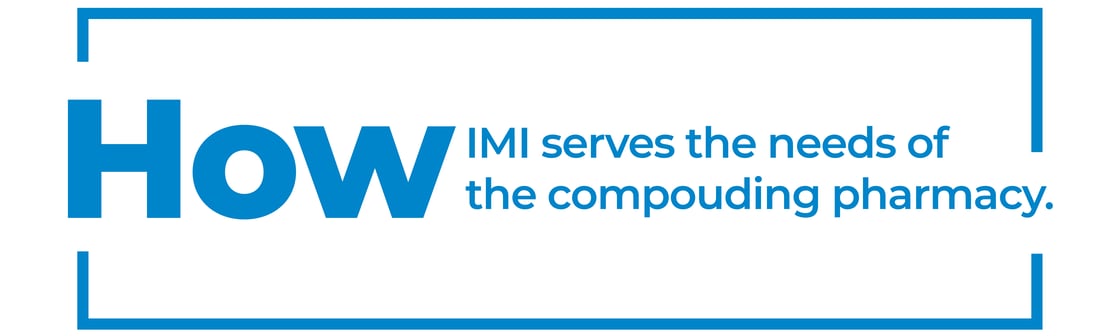 How-IMI-serves-the-needs-of-the-compounding-pharmacy